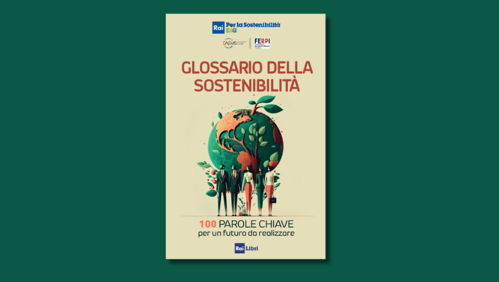 “Il Glossario della Sostenibilità”: uno strumento di cultura condivisa